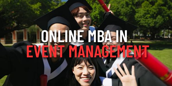 Online MBA in Event Management
